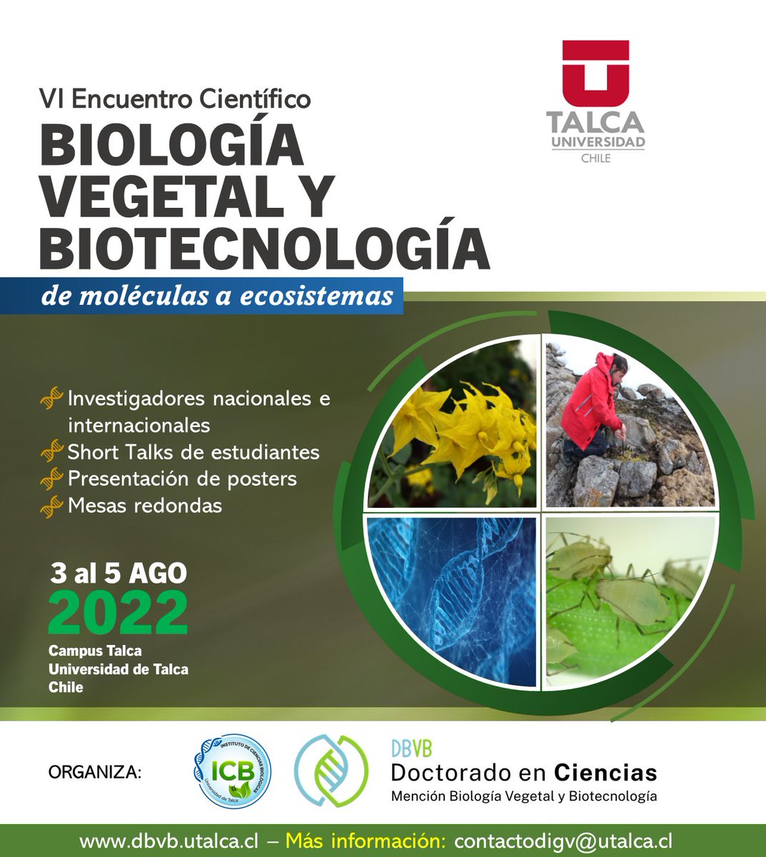 ¡Buenas noticias! Ya tenemos fecha para el VI Encuentro Científico de Biología Vegetal y Biotecnología 🎉😱🤓🌱. El evento contempla expositores nacionales e internacionales, short talks, posters y mesas redondas. 
➡️Del 3 al 5 de Agosto en @utalca 
➡️Modalidad presencial