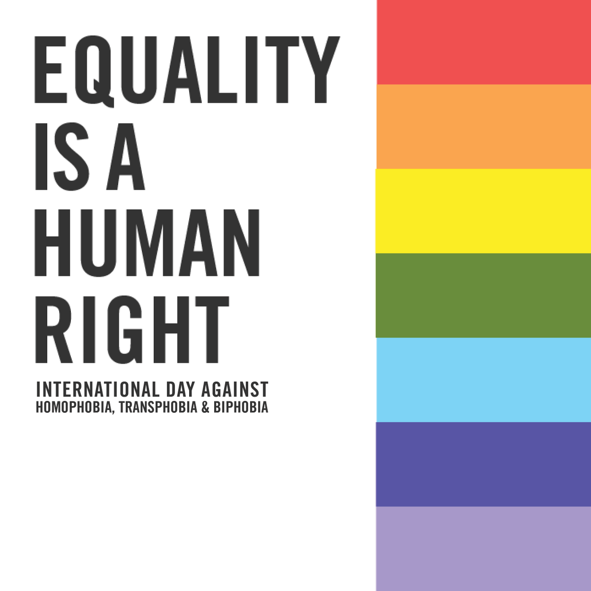 The International Day Against Homophobia, Transphobia and Biphobia is a worldwide celebration of sexual and gender diversities. The message is clear: We stand for justice and protection for all, and celebrate the power of love and the freedom to love and be who you are!