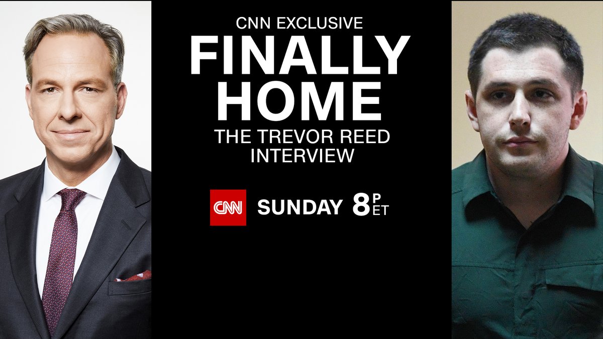 CNNPR's tweet photo. CNN EXCLUSIVE: @JakeTapper will sit down with American Marine Trevor Reed for his very first interview since being released from a Russian prison this Sunday, May 22 at 8pmET during a CNN Special Report: “Finally Home: The Trevor Reed Interview. https://t.co/v49w7iX6zR https://t.co/I3Q21NNRAq