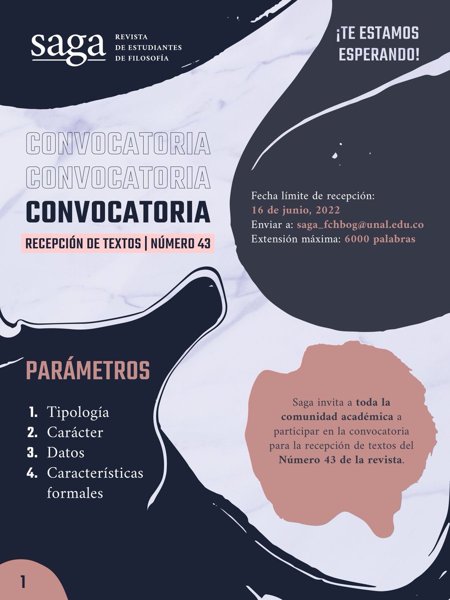 RevistaSaga's tweet photo. ¡Abrimos la convocatoria para la recepción de textos para nuestro Número 43! 🤓🤓🤓
Invitamos a toda la comunidad académica a participar. 
Envía tu texto a saga_fchbog@unal.edu.co 
Fecha límite de recepción: 16 de junio de 2022. https://t.co/ZLLzz9NEQO