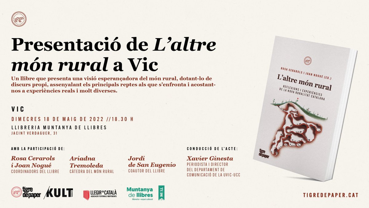 Demà dimecres no us perdeu aquest acte a Vic!

🗣️👥 Conversa al voltant de 'L'altre món rural' entre els coordinadors del llibre, <a href="/soclarinxols/">larínxols</a> i Joan Nogué, conversaran amb <a href="/AriadnaTremo/">Ariadna Tremoleda</a>, Jordi de San Eugenio i <a href="/xavierginesta/">Xavier Ginesta 🎗</a>

📌 18 de maig a les 18.30h a <a href="/MuntanyaLlibres/">Muntanya de Llibres</a>