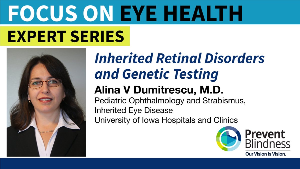 PBA_savingsight's tweet photo. It's #IRDWeek at @PBA_SavingSight!
Check out the new "Inherited Retinal Disorders and Genetic Testing" episode in our Focus on Eye Health Expert Series, featuring Dr. Alina Dumitrescu, @Uihealthcare at: https://t.co/j2aOZnIg3w
#HealthyVisionMonth #YearofChildrensVision https://t.co/gLtvYKtYZV