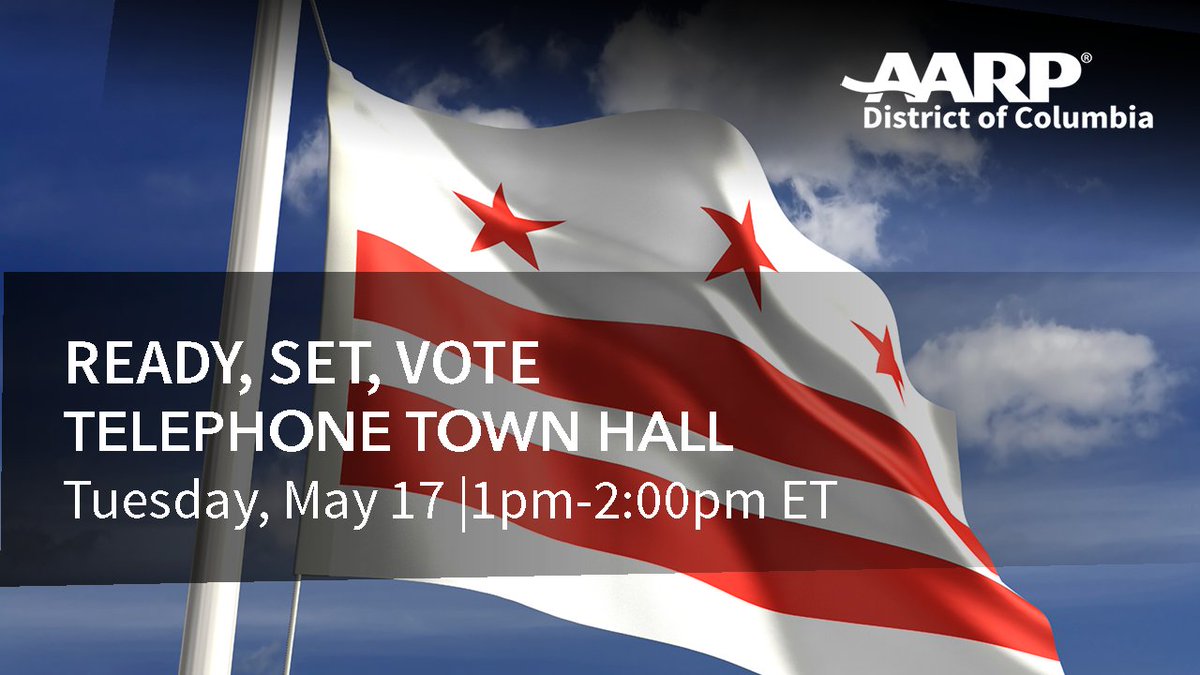 AARPDC's tweet photo. TODAY (5/17) @ 1pm! Join us & @Vote4DC for the "Ready, Set, Vote Telephone Town Hall" to learn how to safely cast your vote for the DC primary elections, being held on June 21! Hear from the experts and get answers to your questions! Join by calling: 866-495-1091
#AARPStrong https://t.co/tYUG2mN5Zz