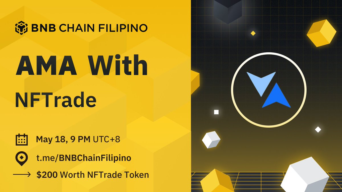 BNBCHAIN's tweet photo. 📣📣Excited to have a AMA session with NFTrade in the Philippines community tomorrow 🇵🇭 

Join us &amp; get a chance to get $200 worth #NFTD  💫

⏰ Date &amp; Time: May 18, 2022. 9pm (UTC+8) 
📍https://t.co/TPAUPE9DA7 
🎁Prize: $200 worth #NFTD https://t.co/vxPQZPNgsM