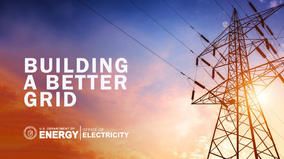 DOEelectricity's tweet photo. Last week we highlighted the many ways that DOE is #BuildingABetterGrid – including major funding announcements + requests for public input on new programs that aim to improve energy storage technology, transmission infrastructure, &amp; energy delivery systems. Learn more below. 👇 https://t.co/1gTfRvnAwz
