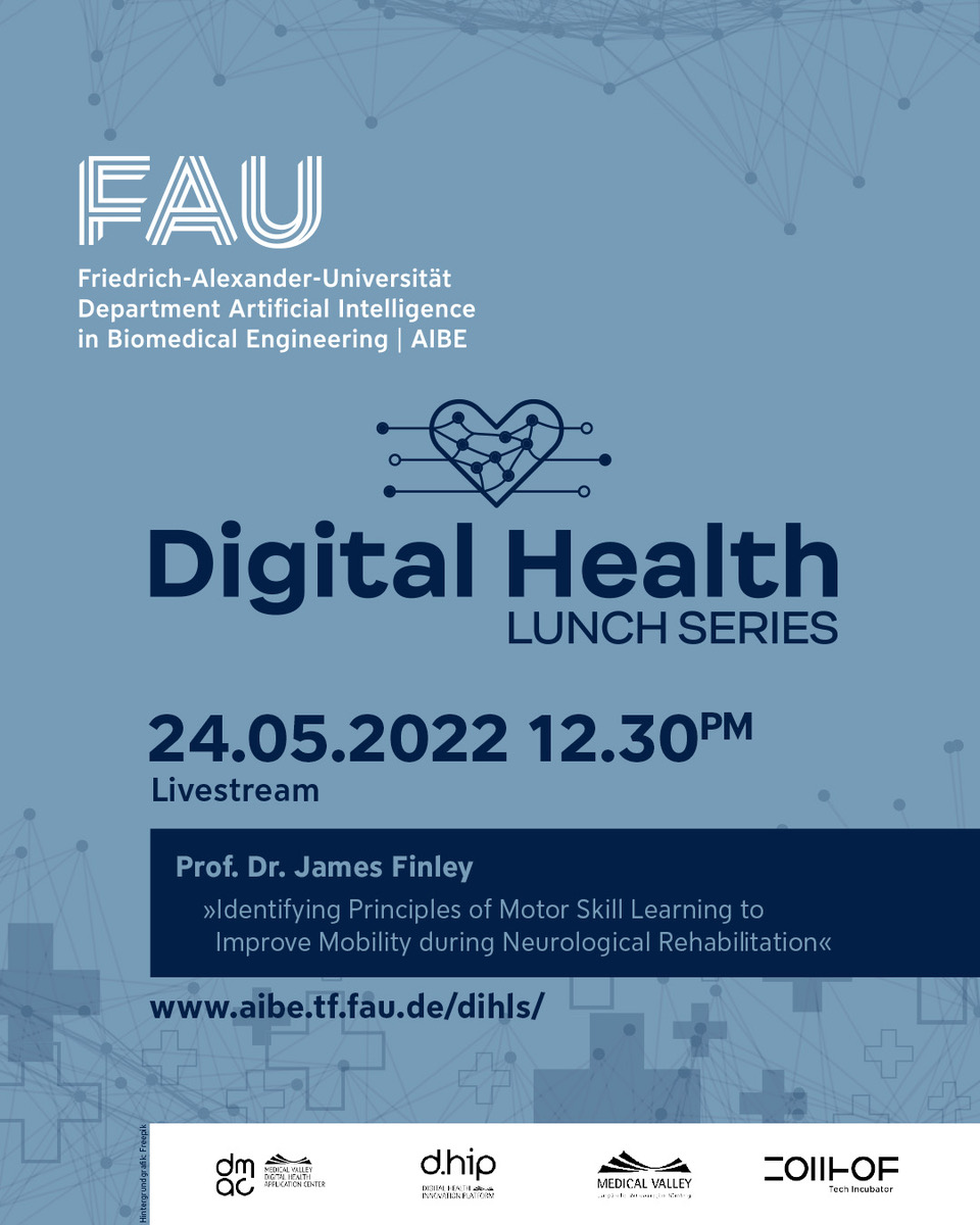 medicalvalley's tweet photo. 🥳1 week left until our next #DiHLS:
Identifying Principles of Motor Skill Learning to Improve Mobility during Neurological Rehabilitation
🗣️Dr. James Finley, @USC
📅24.05., 12:30-14:00
📍d.hip, Henkestraße 127, Erlangen/livestream
👉 https://t.co/QXMEAJVkOq
@UniFAU @zollhofHQ https://t.co/RvTQm82m9B