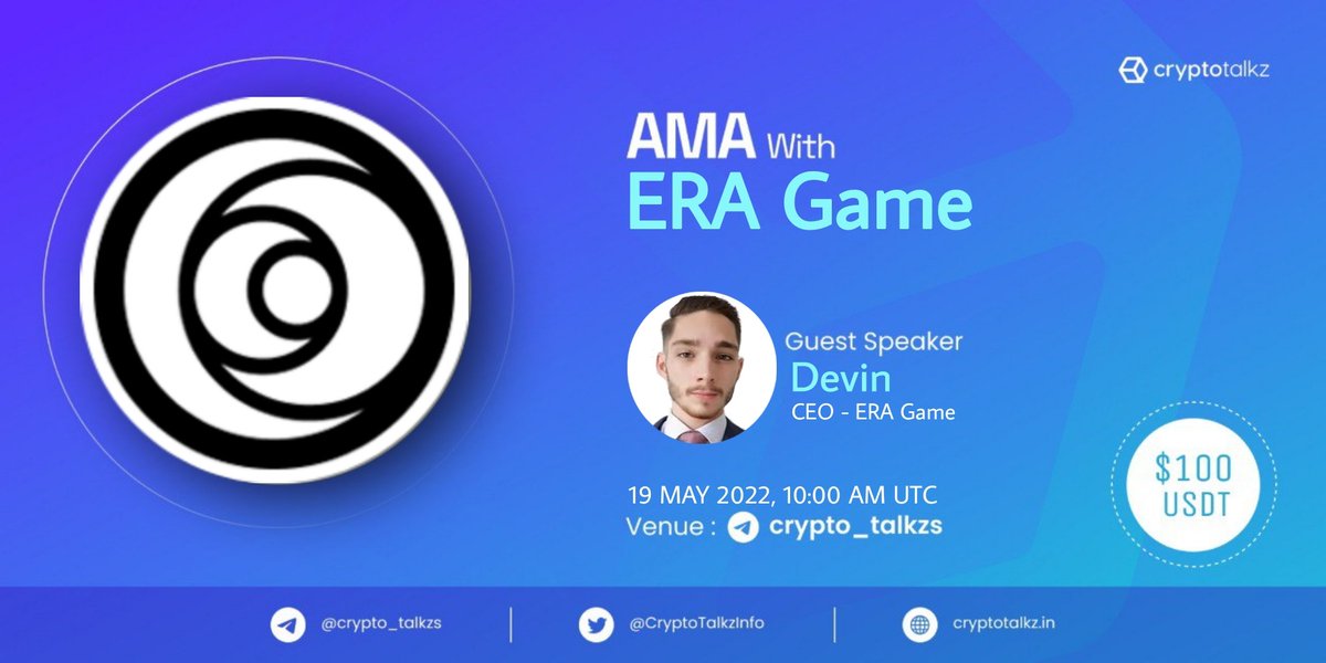 CryptoTalkzInfo's tweet photo. Crypto Talkz will host AMA with ERA Game on 19th May 2022 at 10:00 AM UTC

💰Rewards Pool : $100 USDT

🏠Venue : https://t.co/lzUOspQmOa

Rules:
1⃣ Follow @CryptoTalkzInfo &amp; @ERAgameio
2⃣ Like &amp; Retweet
3⃣ Comment Questions &amp; Tag 3 Friends (max 3 questions) https://t.co/SfevK7DuLy