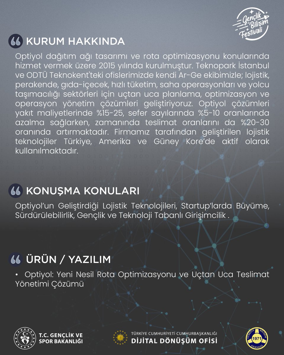 Optiyol'un Geliştirdiği Lojistik Teknolojileri, Startup'larda Büyüme, Sürdürülebilirlik, Gençlik ve Teknoloji Tabanlı Girişimcilik konularıyla Optiyol, Büyümeden Sorumlu Lider Sayın Cemal Atakan Parlak ile birlikte olacağız.

🔹<a href="/Optiyol/">Optiyol</a> 
🔹<a href="/gencliksporbak/">Gençlik ve Spor Bakanlığı 🇹🇷</a>
🔹<a href="/dijital/">Dijital</a>
🔹<a href="/tbdmerkez/">TBD Türkiye Bilişim Derneği</a>