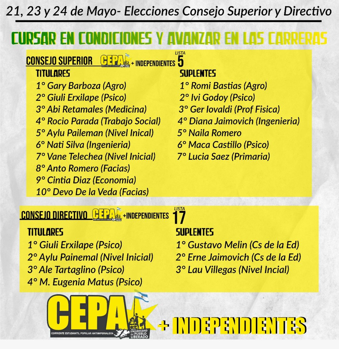 CEPACsYPsi's tweet photo. ESTE 21, 23 Y 24 DE MAYO VOTÁ:
💚 LISTA 17 CEPA + INDEPENDIENTES AL CONSEJO DIRECTIVO
💛 LISTA  5 CEPA + INDEPENDIENTES AL CONSEJO SUPERIROR https://t.co/3BLyidywIY