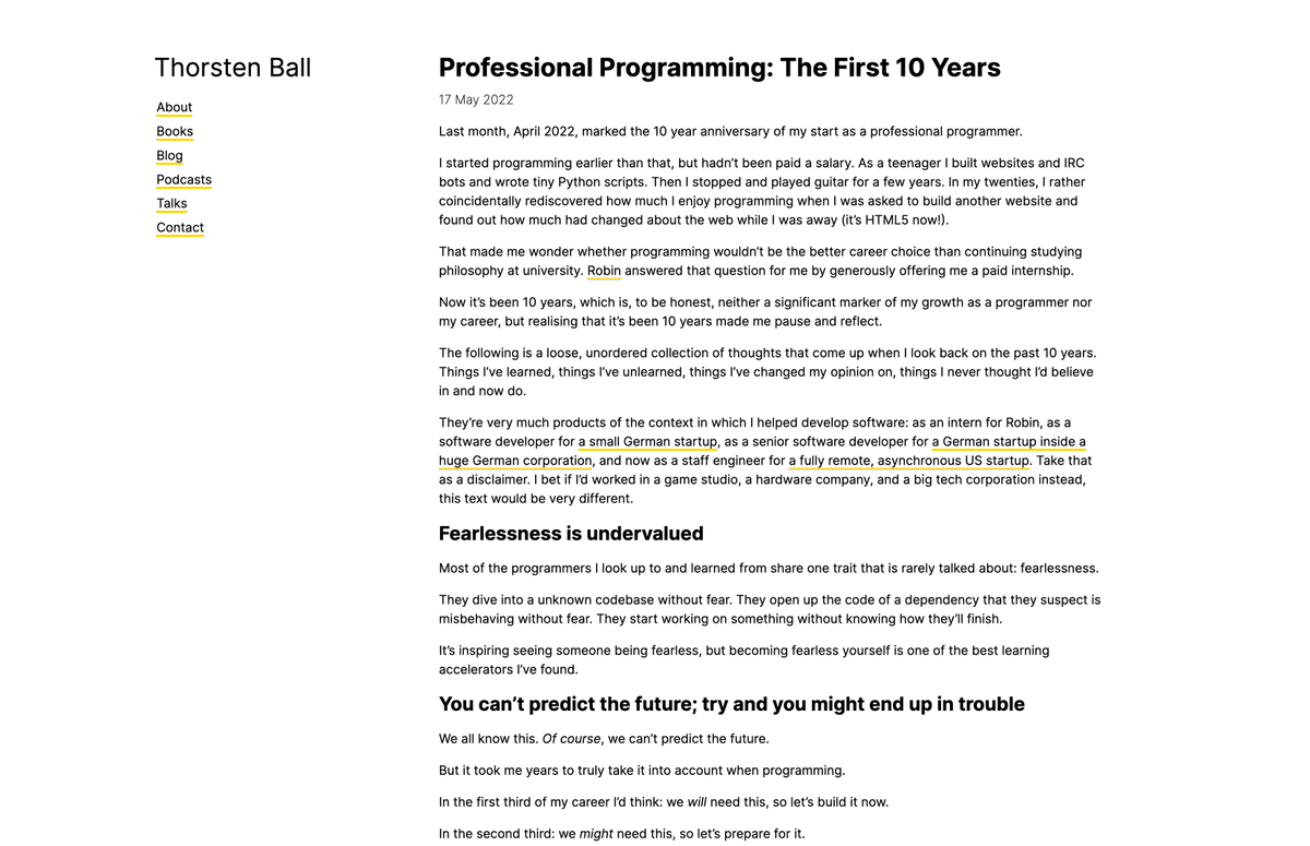 I wrote a blog post about the past 10 years.

What I learned, what I unlearned, what I changed my mind on, what I value and what I now ignore - after 10 years of working as a programmer.

thorstenball.com/blog/2022/05/1…