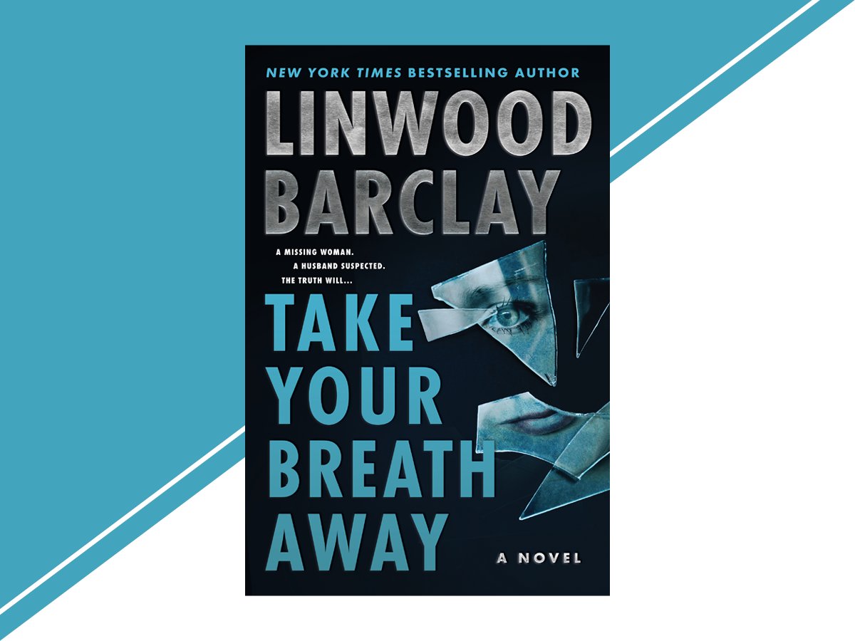 HarperCollinsCa's tweet photo. From the bestselling author of #FindYouFirst and #ElevatorPitch @linwood_barclay, comes a gripping psychological thriller about a formerly missing woman who has returned under mysterious circumstances. #TakeYourBreathAway is now on sale! https://t.co/CQNRA16g6I https://t.co/KFYFdvJUai