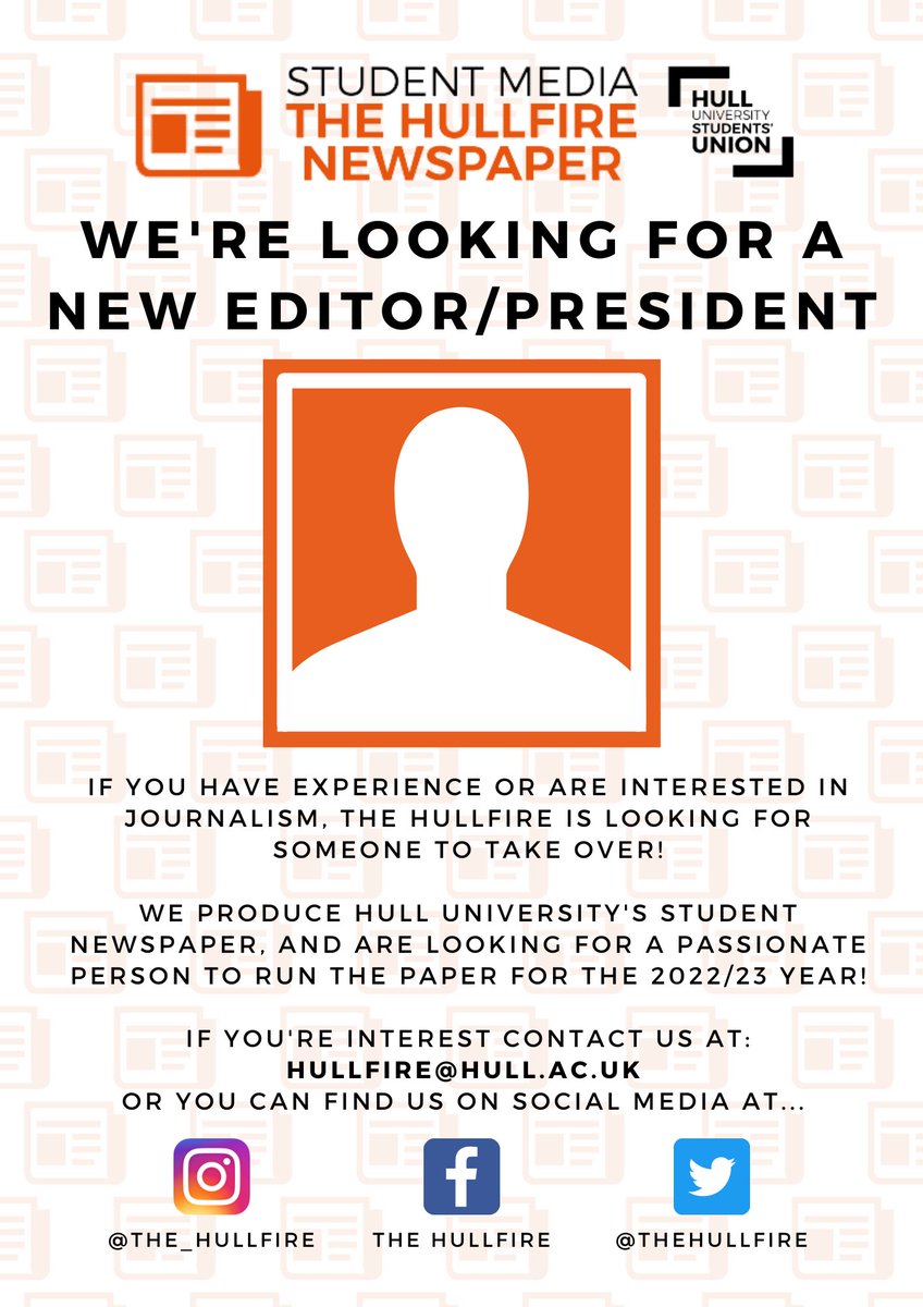 TheHullfire's tweet photo. 📰📰 EDITOR/PRESIDENT POSITION AVAILABLE 📰📰

The Hullfire is looking for a new Editor/President to run the newspaper. If you are interested in journalism or writing, this may be the opportunity for you.
If this sounds like you, you can contact us at: hullfire@hull.ac.uk https://t.co/nwb1sclP4J