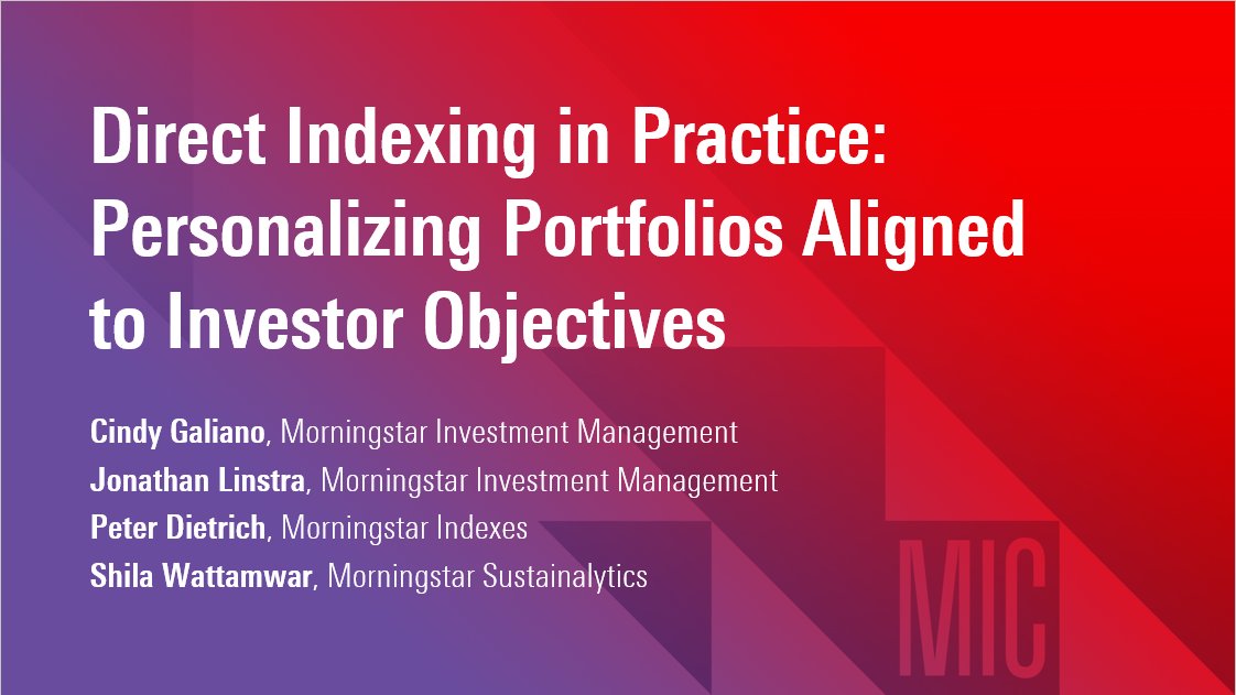 Leaders from across #Morningstar are about to take the stage to talk #DirectIndexing. Join their session in Room #471B to learn how to put #personalization into your practice.

#MICUS #Fintech #ManagedPortfolios