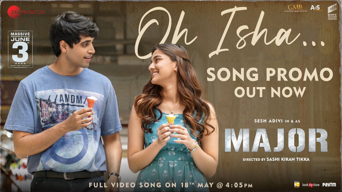 Come, Relive the magic of First Love ♥️ ▶️bit.ly/OhIshaSongPromo #OhIsha Full video song Tomorrow at 4:05 PM #MajorTheFilm @AdiviSesh @SashiTikka @SricharanPakala @ArmaanMalik22 @Chinmayi @soorajslive #YaminiGhantasala @poojankohli @rajivwords #SamMathewAD @ZeeMusicCompany