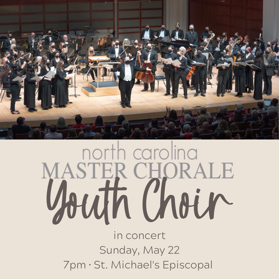 NCMasterChorale's tweet photo. Celebrate the Master Chorale's Youth Choir’s first season at their concert, 7pm this Sunday evening May 22, at St. Michael's Episcopal Church in Raleigh. Admission is free! https://t.co/3pRFffjcgD