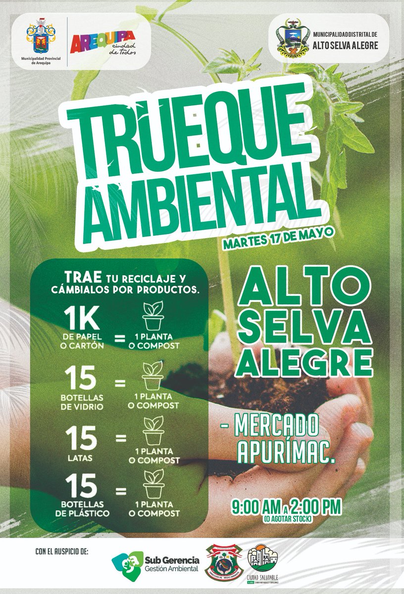MdasaOficial's tweet photo. #TruequeAmbiental 🌱
📌Participa en el primer "Trueque Ambiental", este martes 17 de mayo. Te esperamos en frontis del mercado Apurímac desde las 9:00 a.m. hasta las 2:00 p.m. 🌱Estaremos intercambiando diversas variedades de plantas y compost por material reciclable. https://t.co/uJ7sR8wNev