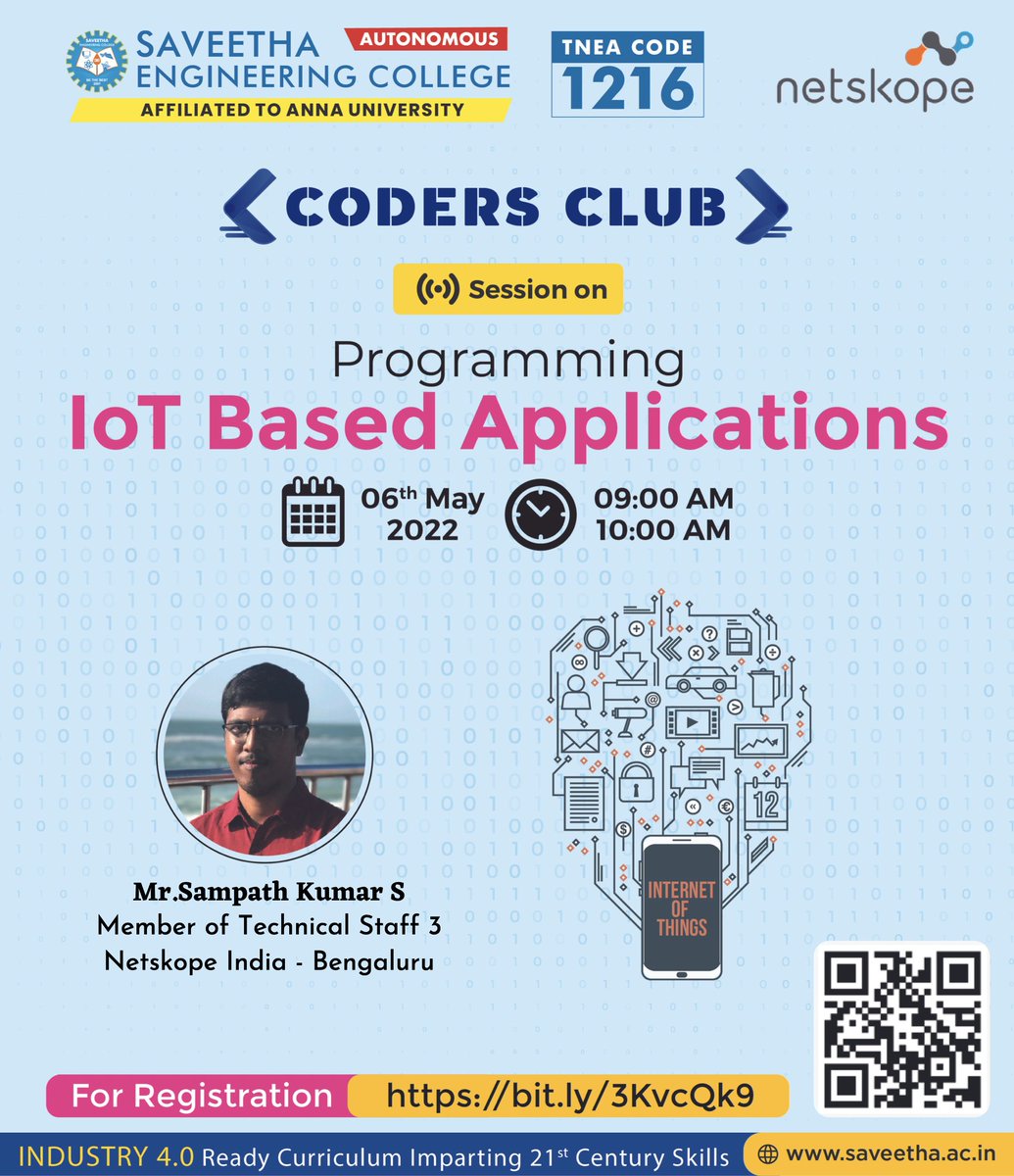 SaveethaSEC's tweet image. 𝗖𝗼𝗱𝗲𝗿𝘀 𝗖𝗹𝘂𝗯 of 𝗦𝗘𝗖 (𝗔𝘂𝘁𝗼𝗻𝗼𝗺𝗼𝘂𝘀) is conducting an online session on 𝗣𝗿𝗼𝗴𝗿𝗮𝗺𝗺𝗶𝗻𝗴 𝗜𝗼𝗧 𝗕𝗮𝘀𝗲𝗱 𝗔𝗽𝗽𝗹𝗶𝗰𝗮𝘁𝗶𝗼𝗻𝘀.
𝗥𝗲𝗴𝗶𝘀𝘁𝗿𝗮𝘁𝗶𝗼𝗻 𝗟𝗶𝗻𝗸:bit.ly/3KvcQk9
#iotapplications #IoT #IOTProgramming #SaveethaEngineeringCollege