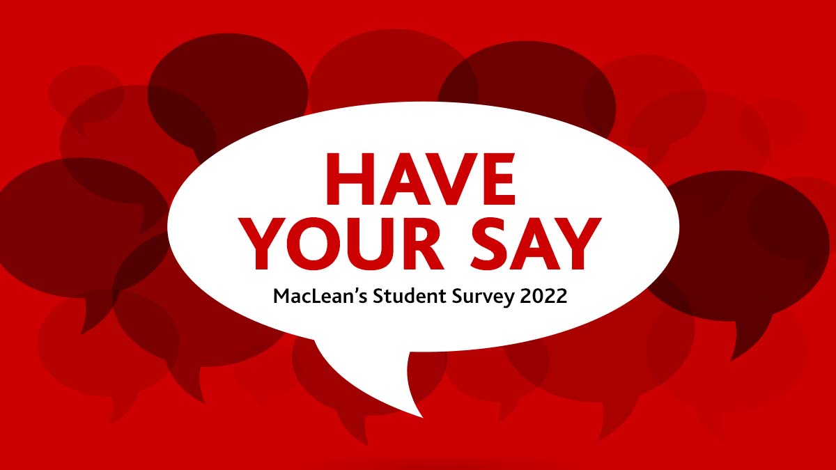 Have your say and help inform the <a href="/macleans/">Maclean’s Magazine</a> 2022 University Rankings by sharing your #BrockU experience!
 
Complete the survey by May 31 to be eligible for exclusive Brock prizes ➡️ surveymonkey.com/r/MacleansStud…

Learn more ➡️ brocku.ca/brock-news/202…