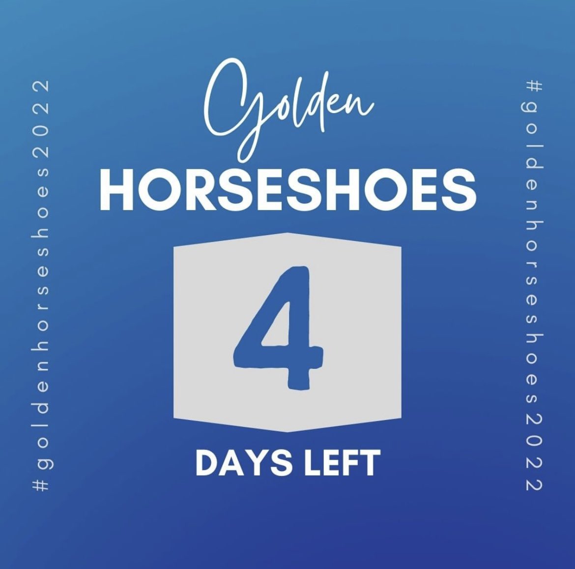 Are you ready? Only 4️⃣ days left! #goldenhorseshoes2022