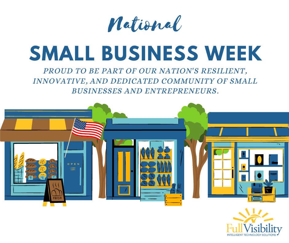 FullVisibility's tweet photo. Happy #NationalSmallBusinessWeek from all of us at Full Visibility! https://t.co/ti134cNECA
