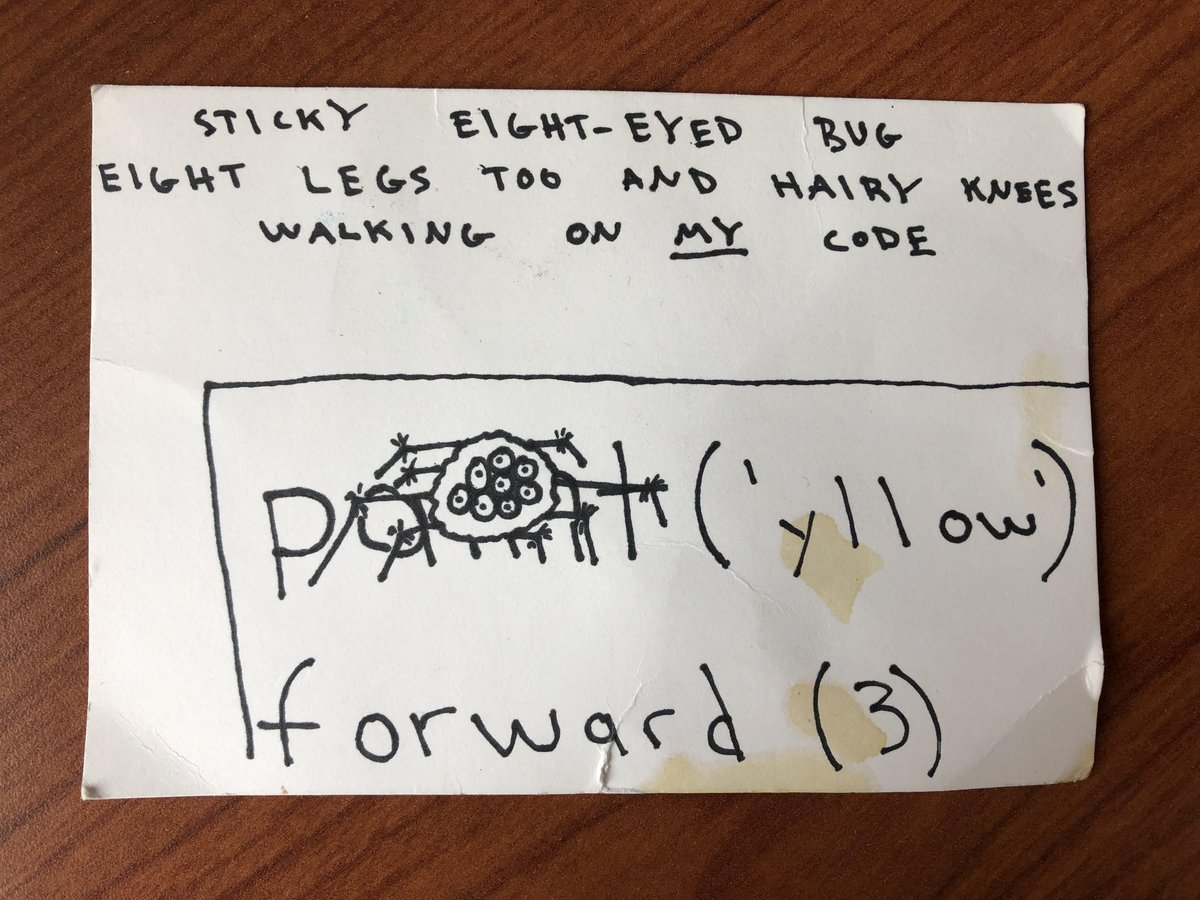 Stumbled across some artwork I made alongside students at a CS workshop in 2018. It's now all bent and stained with coffee, which feels on theme. I like how the bug drawing came out and how it's inching toward yllow, almost like it's searching for itself.