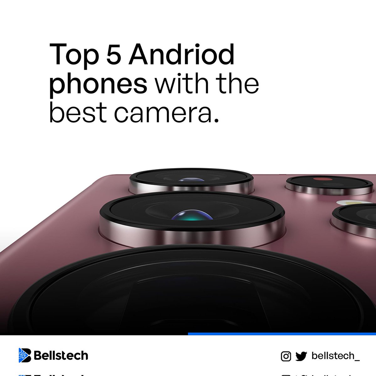 bellstech's tweet photo. Which Android phone has the best camera? 😉  

Not an iPhone fan but still want to get quality pictures from your device? 

These android devices are proven to have equally good phone cameras... 

#Bellstech #EnhancingDigitalLife #androidphones https://t.co/1VtlGehyrM