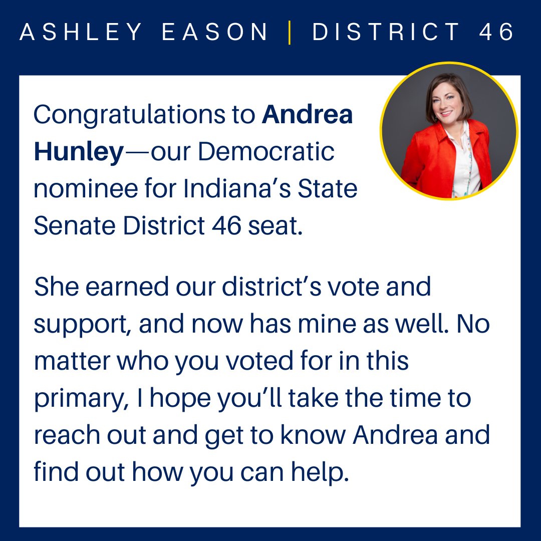 Ashley_B_Eason's tweet photo. Congrats to our #SD46 winner—@AndreaHunley_IN. She ran an impressive race and now deserves our collective support.

Thank you to those who invested in me. I look forward to reconnecting and discovering how we work together for the success of our shared community. https://t.co/UPe2VwLi9L