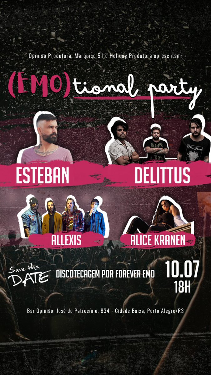 marquise51's tweet photo. 10.07 tem (Emo) tional party no @baropiniao show com @estebantavares @Delittus Alice Kranen e Allexis. Ingressos via Sympla https://t.co/j7bGsiGAOu