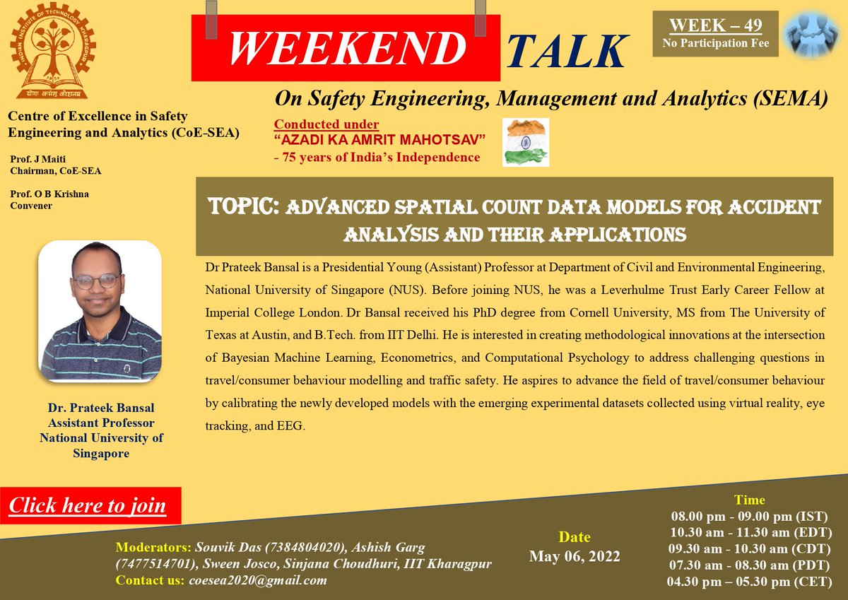 IITKgp's tweet photo. #CoESEA @IITKgp will organize its 49th Weekend Talk #SEMA on Advanced #SpatialCountDataModels for #AccidentAnalysis & their Applications on 29 APR 22 at 8:00 pm (IST)
Join: https://t.co/eRutG1C6En
@EduMinofIndia @dpradhanbjp @Drsubhassarkar @AmritMahotsav
#SafetyEngineering https://t.co/eQvXg4UR9z