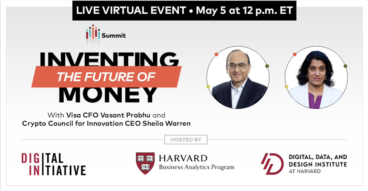 HBS Digital Initiative (@dighbs) on Twitter photo Today’s the day! Join us 12 - 1 pm ET to talk the future of money with <a href="/Visa/">Visa</a> CFO Vasant Prabhu & <a href="/crypto_council/">Crypto Council for Innovation</a> CEO <a href="/sheila_warren/">Sheila Warren</a>, moderator: <a href="/HarvardHBS/">Harvard Business School</a> prof <a href="/skominers/">Scott Kominers</a> hbs.me/3vBo3ua Today’s the day! Join us 12 - 1 pm ET to talk the future of money with <a href="/Visa/">Visa</a> CFO Vasant Prabhu & <a href="/crypto_council/">Crypto Council for Innovation</a> CEO <a href="/sheila_warren/">Sheila Warren</a>, moderator: <a href="/HarvardHBS/">Harvard Business School</a> prof <a href="/skominers/">Scott Kominers</a> hbs.me/3vBo3ua