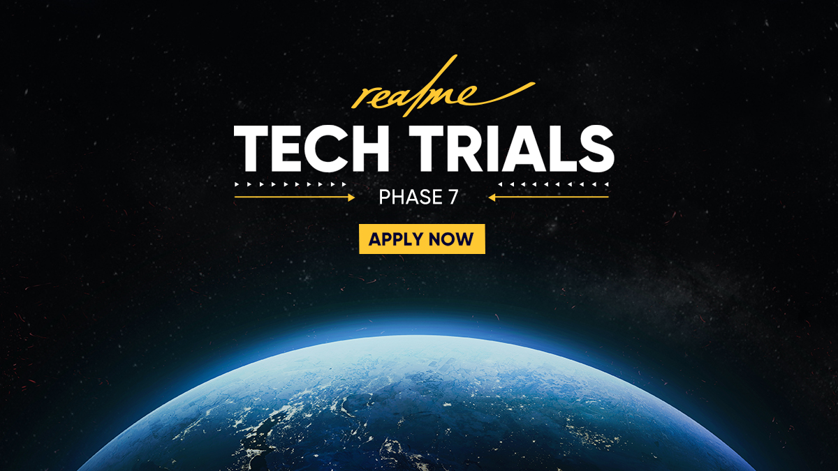 realmenarzoIN's tweet photo. We're back with #realmeTechTrials Phase 7!
A #realmeCommunity exclusive activity where you get a chance to share your valuable feedback on unreleased products, coordinate with our teams & much more!
Limited seats, apply now.
https://t.co/WXCnZqeJTK https://t.co/ixfFfTObMg