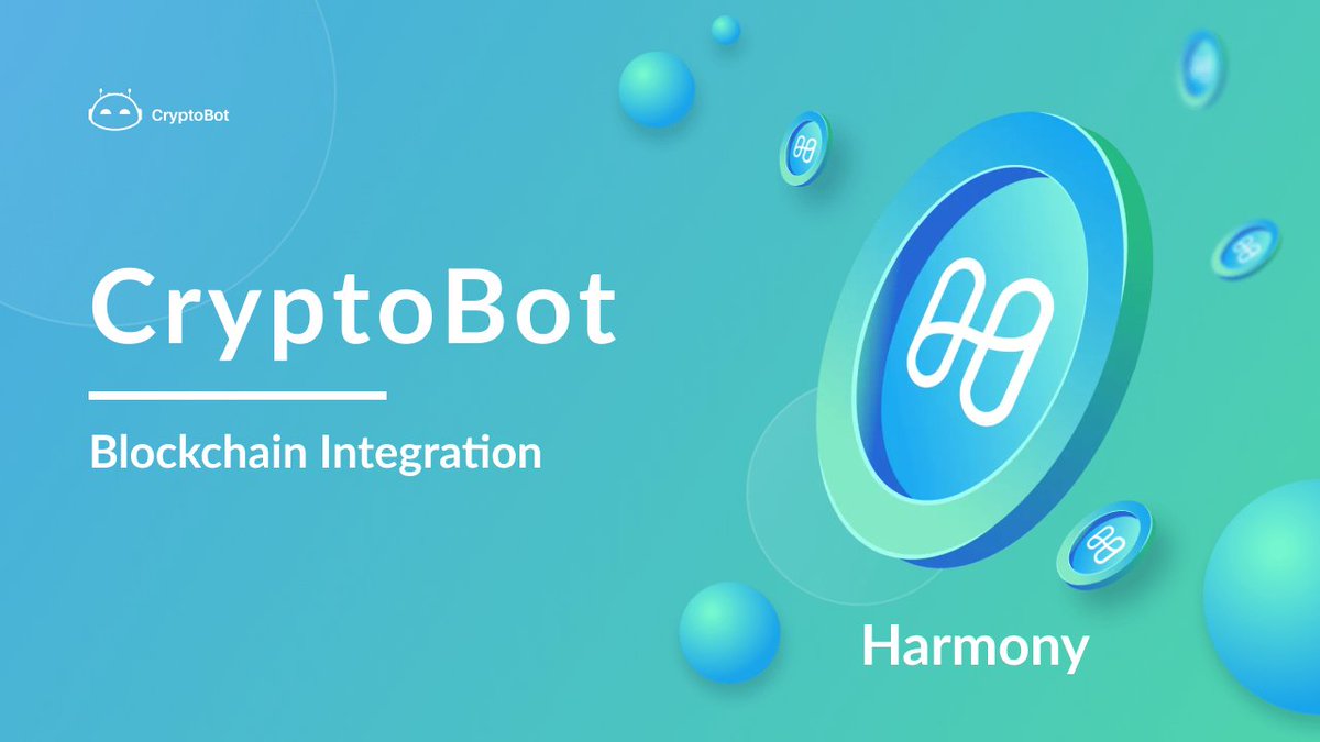 Harmony Blockchain Integration ⚙️

We are delighted to announce the #Harmony blockchain integration!

Your $ONE tokens are now available from all your devices, anytime!

CryptoBot makes the #cryptocurrencies simple!
➡️ t.me/Crypto_TheBot