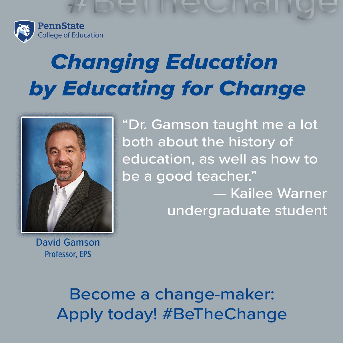 PSU_CollegeOfEd's tweet photo. We asked current students and alumni about people in the College of Education who made that kind of difference to them. Today, we are spotlighting @PSU_EdPolicy Professor @DavidGamson. 💙 

#EducatingForChange https://t.co/HuTi5OQXUQ