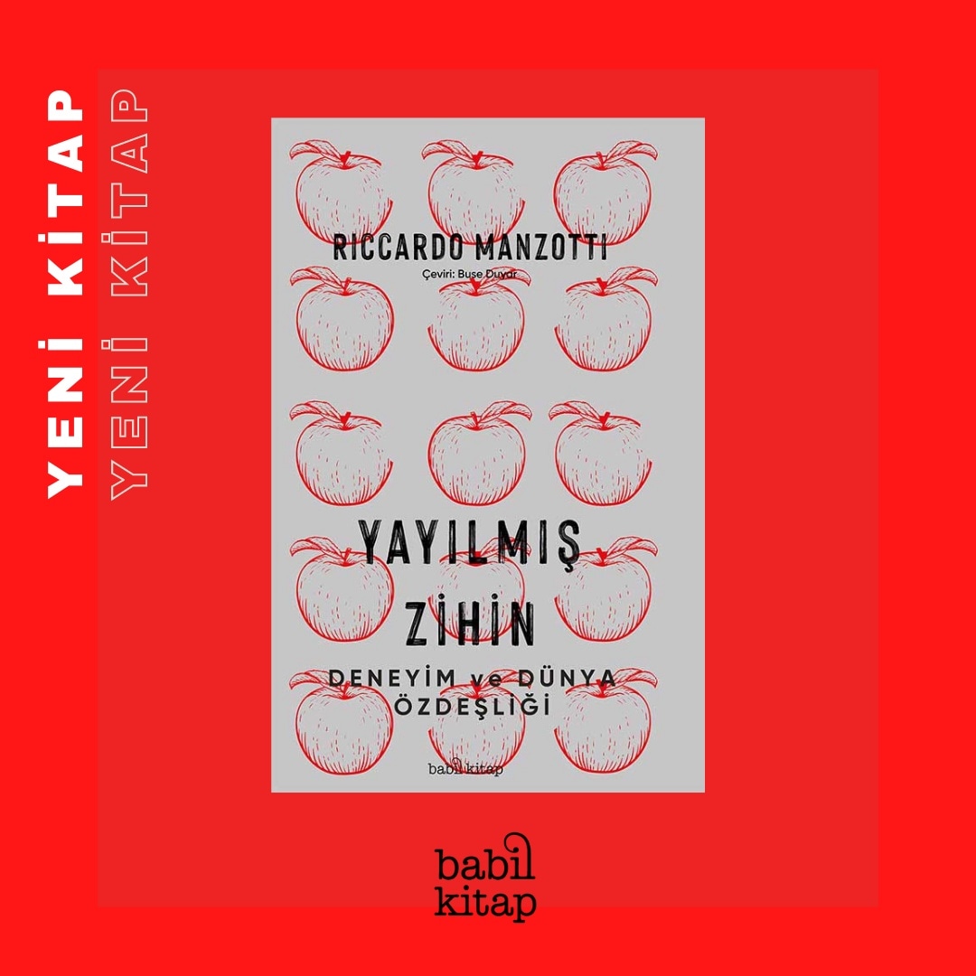 babilkitapyayin's tweet photo. 📚Yeni kitap Yayılmış Zihin raflarda📚
İtalyan filozof Riccardo Manzotti, bedenimizdeki öznel deneyimlere dair inancı sorguluyor ve bilincin de tıpkı diğer gerçek fenomenler gibi fiziksel olduğunu öne sürüyor.
#babilkitap #babilkitapyayın #kitap #books #kitaplar https://t.co/uiUoJ7aFFG