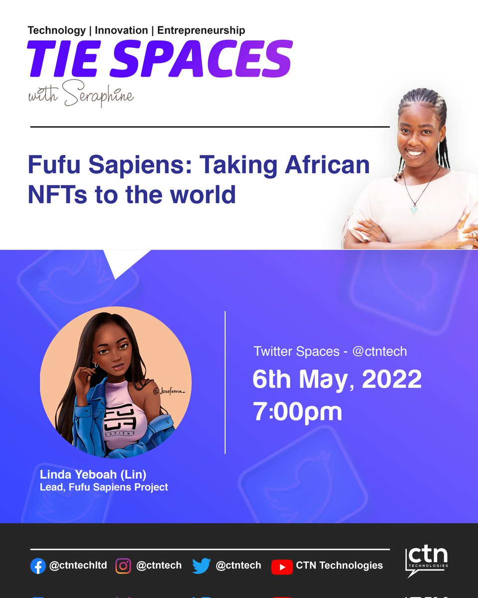 ctntech's tweet photo. We're back with another #TIESpaces!🥳

Join us tomorrow @ 7PM UTC for a conversation on #NFTs with the project lead of @FufuSapiens.

Set a reminder 👇🏾
https://t.co/MqkAJFfTQD

#nftart #NFTartist #Web3 #tech #Crypto #Africa #Ghana #100DaysOfCode #innovation #NFTCommunity https://t.co/87QtVmzJva