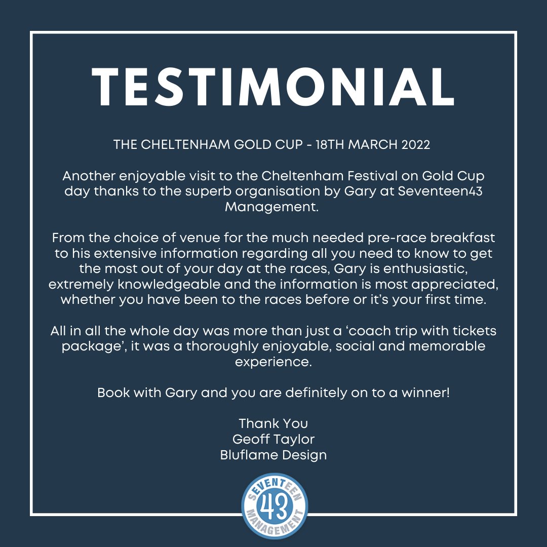 Thank you Geoff for your kind words. Always a great day at Cheltenham, can’t wait for the next one!