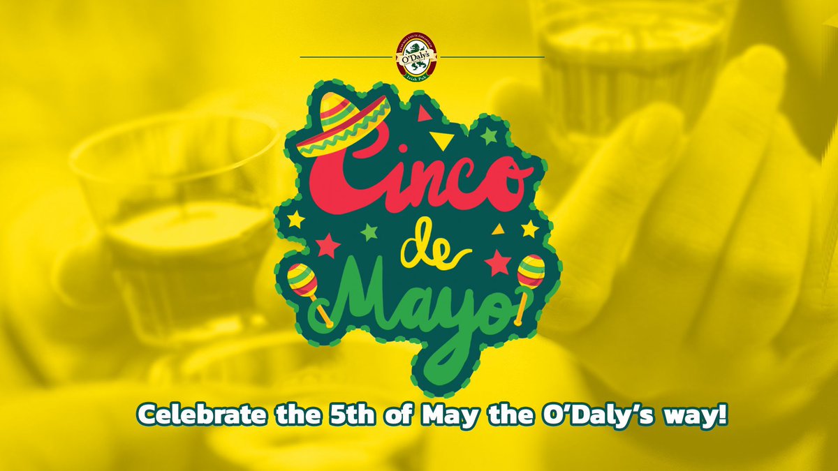 🌮🪅🍺 Celebrate the 5th of May, the O’Daly’s way TONIGHT!

-$10 mexican handshake ( topo Chico margarita w/ shot of Hornitos)
-12oz draft buenaveza for $3, 
-$5 shots of hornitos
#odalys #cincodemayo