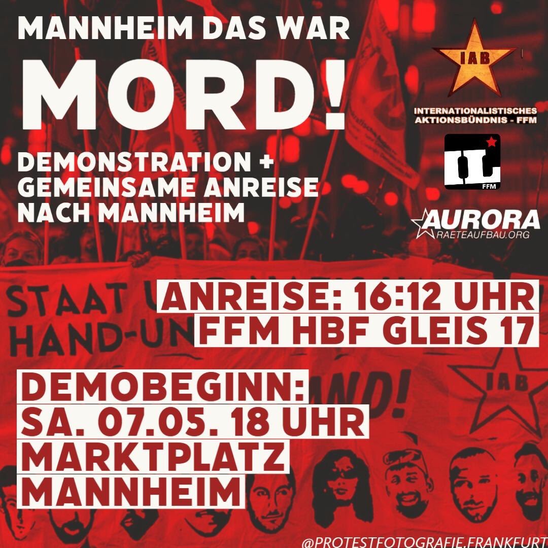 iLfrankfurt's tweet photo. NO JUSTICE. NO PEACE. ++ Samstag 07.05. ++ Demo gegen #Polizeigewalt in #Mannheim ++ gemeinsame Anreise FFM Hbf 16:12 Uhr, Gleis 17
Wir alle haben voller Hass und Abscheu den #Mord durch die Bullen in Mannheim am letzten Dienstag gesehen. Auch wenn sie jetzt lügen…
1/2 https://t.co/A3hZZykTwI