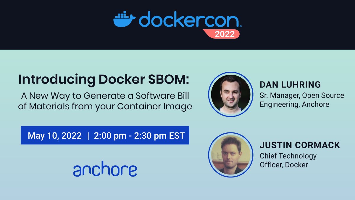 Really excited to share the collaboration between <a href="/Docker/">Docker</a> and <a href="/anchore/">Anchore</a> with you at #DockerCon '22. Join <a href="/justincormack/">Justin Cormack</a> and I for a great talk, and bring questions!!! #sbom #containers 

Register here if you haven't yet: bit.ly/3jFGyIb