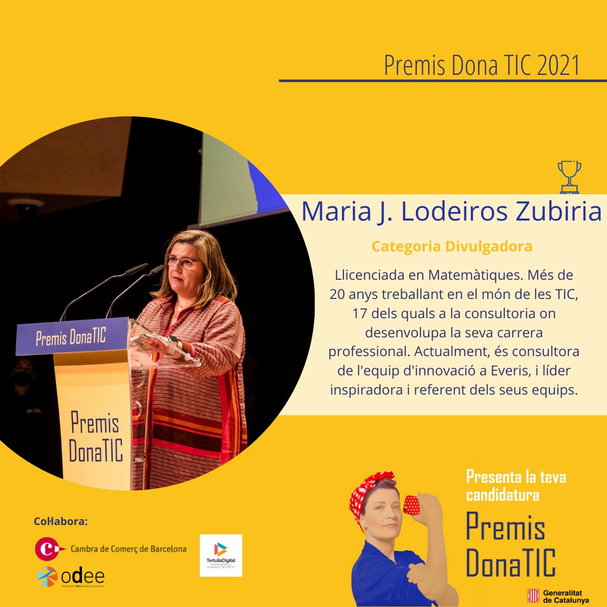 CambraBCN's tweet photo. Tens un paper referent en el sector STEM?  

🏆 La @Mariajo74sev és guanyadora del #DonaTIC 2021 i és consultora a #Everis. Ara, et toca a tu! Presenta la teva candidatura: https://t.co/C8FhlVvHRc https://t.co/DXJr4HtjeQ