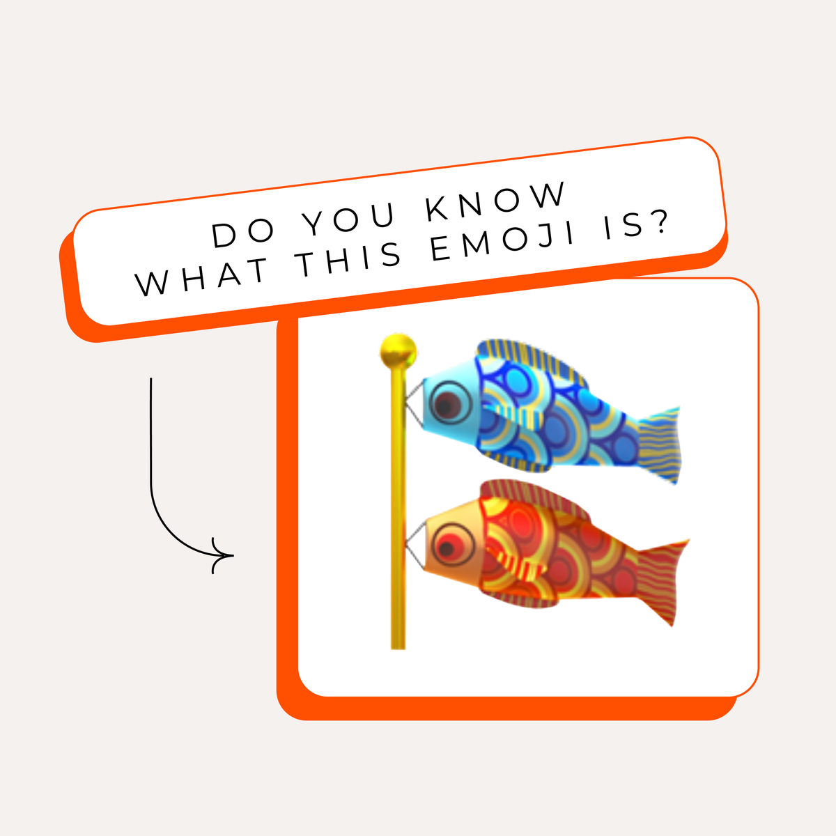 The 🎏 emoji represents the carp-shaped flags hung by families in