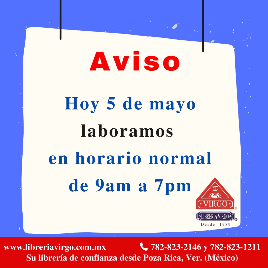 libreriavirgo's tweet photo. A todos nuestros amigos lectores.
Hoy lunes 5 de mayo estamos laborando en horario normal.
🛒 https://t.co/b3g3Hswoqp
Contamos con:
🚗Servicio a domicilio exclusivo en la ciudad de Poza Rica, Ver.
✈️Envíos nacionales e internacionales. https://t.co/o15xiXEJp1