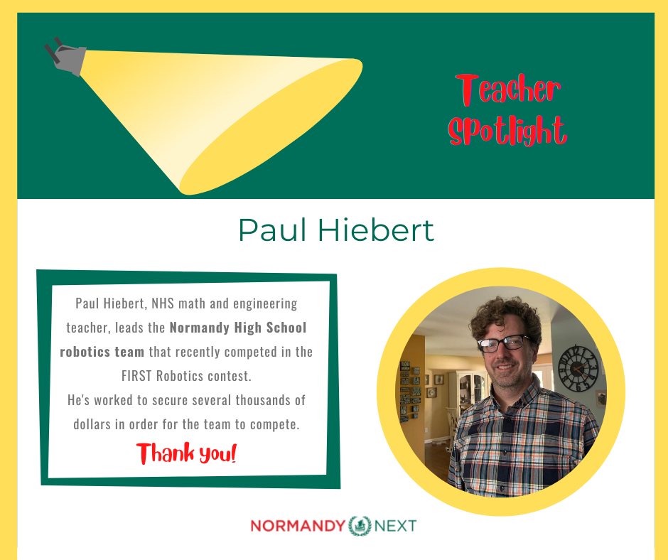 NormandySC1's tweet photo. In honor of #TeacherAppreciationWeek, we're spotlighting Normandy teachers who go above and beyond. That includes Normandy High School math and engineering teacher Paul Hiebert, who leads the NHS Robotics Team. #VikingPride #NormandyStrong #NormandyNext #thankyou https://t.co/Sj0iXozZ4d