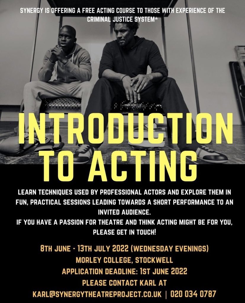 Synergy_Theatre's tweet photo. We are recruiting for two new courses starting in June. Get in touch. Take the next step. #acting #filmandtv #exprisoners https://t.co/cJJDBFBNQm