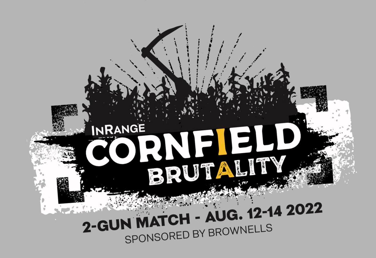 BrownellsInc's tweet photo. Cornfield Brutality! It's coming to #Brownells Big Springs Range and you can be a part of the action! Registration & Division info below!
#guns #inrangetv #rangeday #2guns #2a
https://t.co/ewJVwhxRgq https://t.co/1VA0kvXpVl