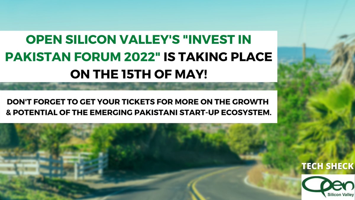 Techsheck1's tweet photo. Make sure you get your tickets for the OPEN Silicon Valley “Invest in Pakistan Forum 2022” taking place on the 15th of May!
Limited tickets are available on: https://t.co/n1VCnHZ9YI
#pakistan #startup #tech #technews #investment #entrepreneur #business #techsheck https://t.co/2sHrHKfd9S