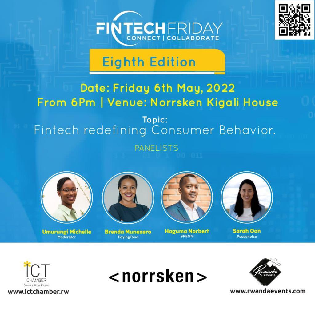 rwictchamber's tweet photo. Rwanda ICT Chamber invite all #FinTech companies and any companies or individuals with FinTech solutions to this #FinTechFriday of May 6, 2022 from 6PM at Norrsken Kigali House. #Connect. #Grow. #Expand. 

@RwandaEvents #NorrskenKigaliHouserwandai https://t.co/0lI4XYCYww
