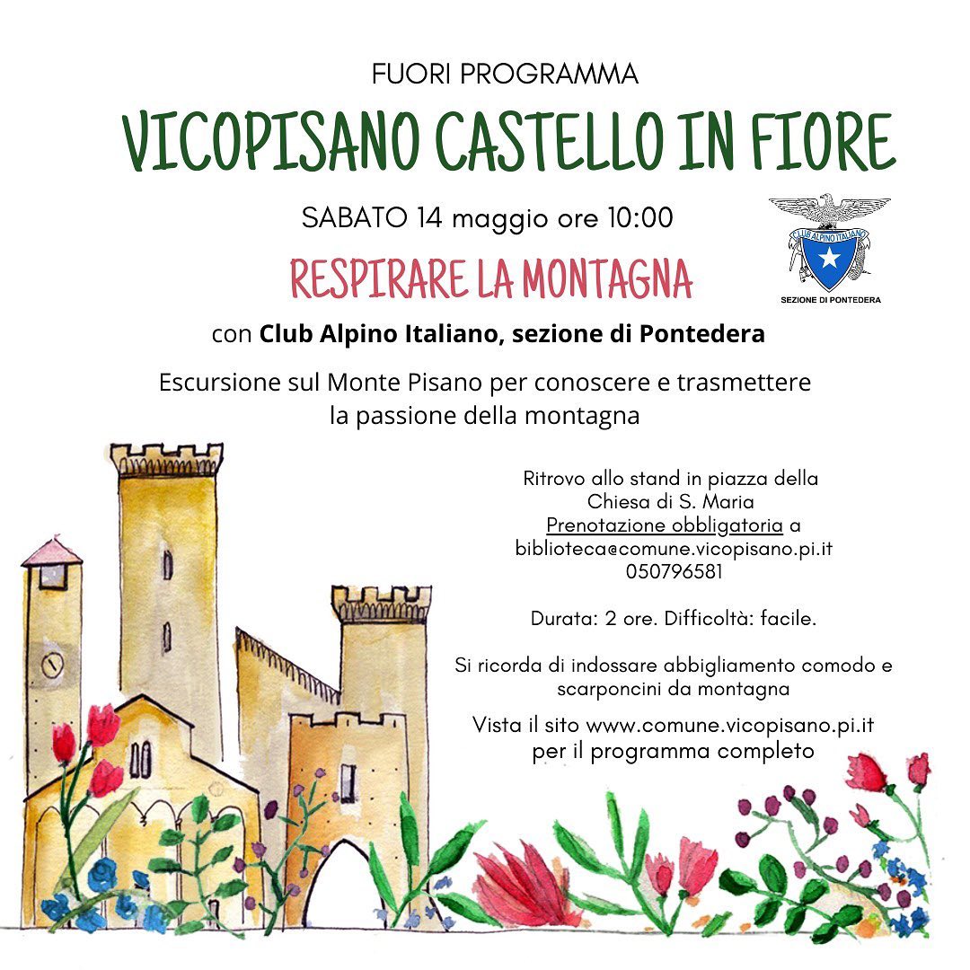 VicopisanoF's tweet photo. ⛰ FUORI PROGRAMMA: sabato 14 a Castello in Fiore ci sarà il Club Alpino Italiano, sez. Pontedera, con uno stand in piazza della Chiesa di S. Maria per parlare della loro attività e trasmettere la passione per la  montagna. Per partecipare chiamare o scrivere alla Biblioteca! https://t.co/q5aAtl5SuH
