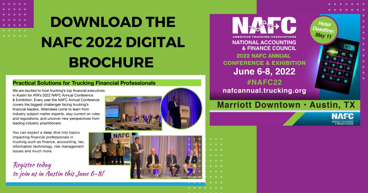 TRUCKINGdotORG's tweet photo. ATA’s National Accounting & Finance Council Annual Conference & Exhibition digital brochure is now available! Download the brochure today and see what to expect at #NAFC22 in Austin, June 6-8. Check out the meeting highlights and register today! https://t.co/GfHiQIj02B https://t.co/pw59m2tEIb