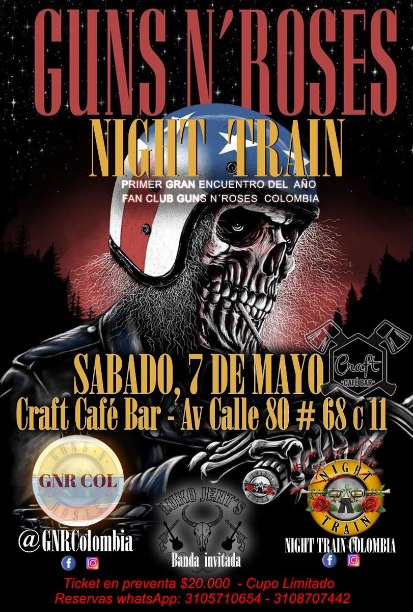 GNRColombia's tweet photo. ¡Tributo a Guns N' Roses!
¡Lanzamiento de nuestras #Membresias2022 y primera reunión del año!
🌃 Bogotá.
📅 Sábado, 7 de mayo.
📍Craft Café Bar - Av. Calle 80 #68c - 11 (frente a la estación de TM Av. 68)
⌚8:00pm.
💵 $20.000.
🎫 Reservas en el WhatsApp 3108707442 https://t.co/Goz5f0ow2l
